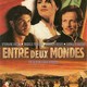 photo du film Entre deux mondes