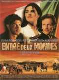 Entre Deux Mondes