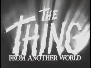 Extrait vidéo du film  La Chose d un autre monde