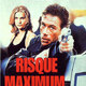 photo du film Risque maximum