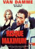 voir la fiche complète du film : Risque maximum