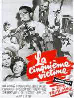 voir la fiche complète du film : La Cinquième victime