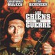 photo du film Les Chiens de guerre