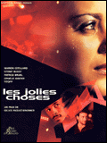 voir la fiche complète du film : Les Jolies choses