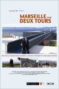 Marseille Entre Deux Tours