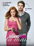 voir la fiche complète du film : Donne-moi ta main