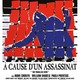 photo du film A cause d'un assassinat