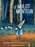 Le Mulot Menteur