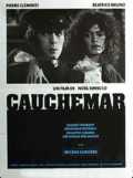 voir la fiche complète du film : Cauchemar