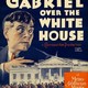 photo du film Gabriel au-dessus de la Maison-Blanche
