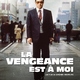 photo du film La Vengeance est a moi