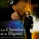 photo du film Les Chemins de la dignité
