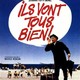 photo du film Ils vont tous bien