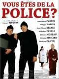 Vous êtes de la police ?