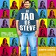 photo du film Le Tao de Steve