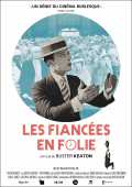 voir la fiche complète du film : Les Fiancées en folie