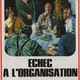 photo du film Echec à l'organisation