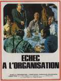 Echec à l organisation