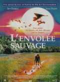 voir la fiche complète du film : L Envolée sauvage