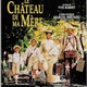 photo du film Le Château de ma mère
