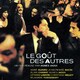 photo du film Le Goût des autres