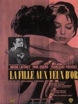 voir la fiche complète du film : La Fille aux yeux d or