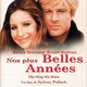 photo du film Nos plus belles années