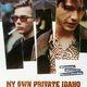 photo du film My Own Private Idaho