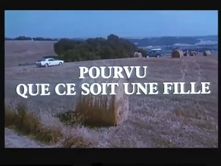 Extrait vidéo du film  Pourvu que ce soit une fille