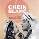 photo du film Le Cheik blanc