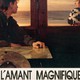 photo du film L'Amant magnifique