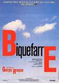 voir la fiche complète du film : Biquefarre