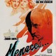 photo du film Menaces