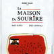 photo du film La Maison du sourire