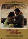 voir la fiche complète du film : Le Voyage de noces
