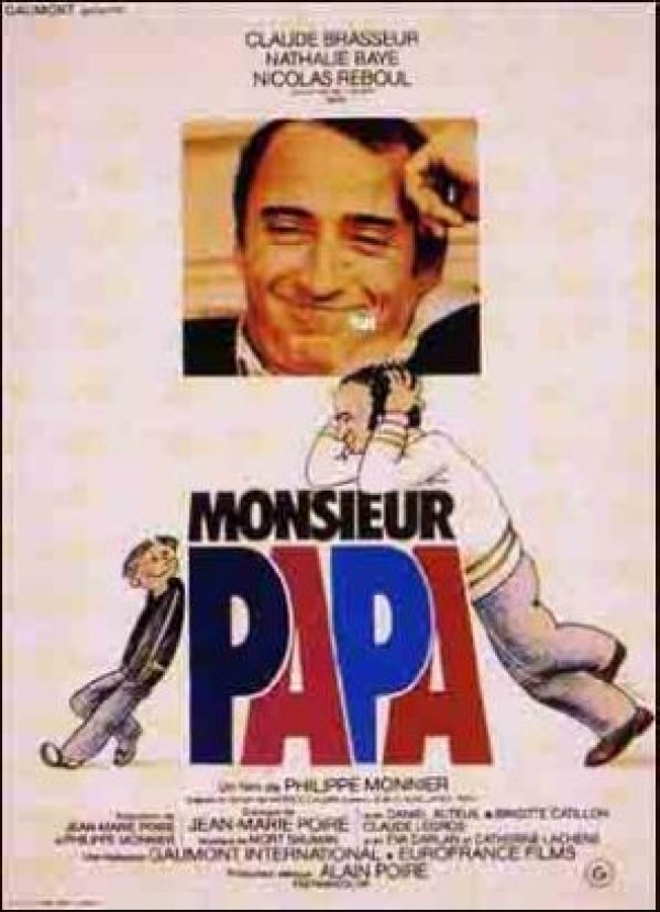 voir la fiche complète du film : Monsieur papa
