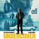 photo du film Undercover - une histoire vraie