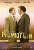 voir la fiche complète du film : The promotion