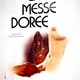 photo du film La Messe Dorée