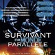 photo du film Le Survivant d'un monde parallele