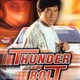 photo du film Thunderbolt pilote de l'extrême