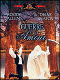 voir la fiche complète du film : Guerre et amour