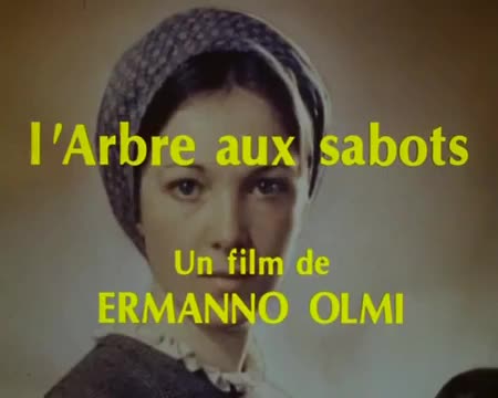 Extrait vidéo du film  L’ Arbre aux sabots