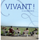 photo du film Vivant !