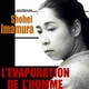 photo du film L'évaporation de l'homme