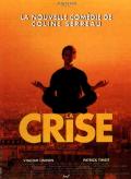 voir la fiche complète du film : La Crise