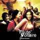 photo du film La Faute à Voltaire