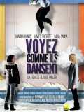 voir la fiche complète du film : Voyez comme ils dansent