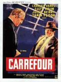 voir la fiche complète du film : Carrefour