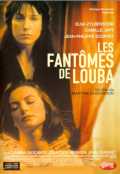 voir la fiche complète du film : Les Fantômes de Louba